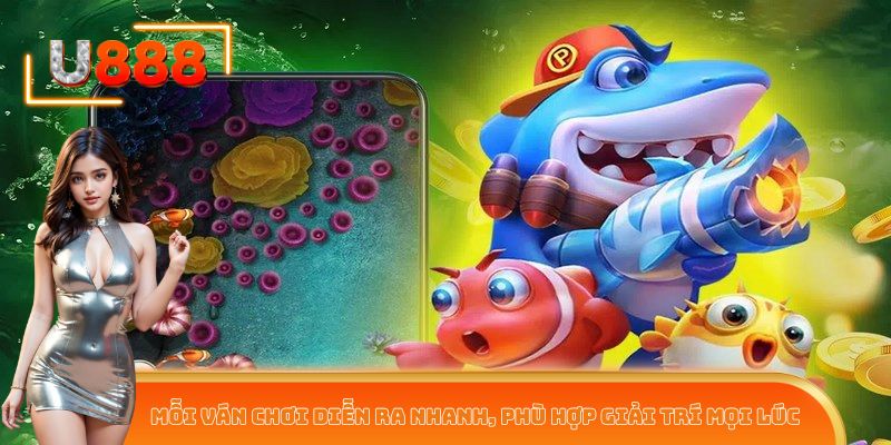 Mỗi ván chơi diễn ra nhanh, phù hợp giải trí mọi lúc