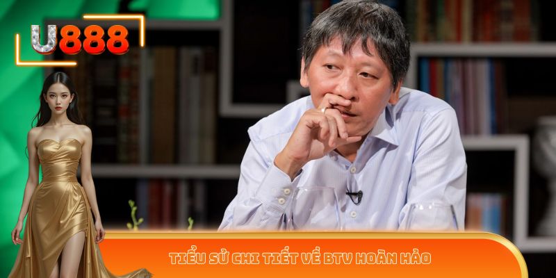 Tiểu sử chi tiết về BTV Hoàn Hảo